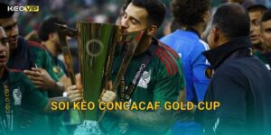 CONCACAF Gold Cup Bùng Nổ – Soi Kèo CONCACAF Gold Cup Kèo Nhà Cái Cập Nhật Mới Nhất